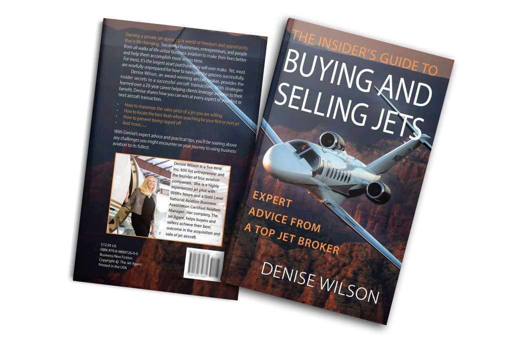 Denise Wilson Writes Bestselling Aviation Industry Resource, “The Insider’s Guide to Buying and Selling Jets: Expert Advice from a Top Jet Broker" - 1 The Insider's Guide to Buying and Selling Jets